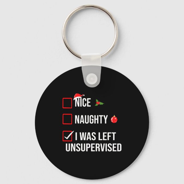 Chaveiro Nice Naughty Left Unsupervised Funny Christmas  (Frente)
