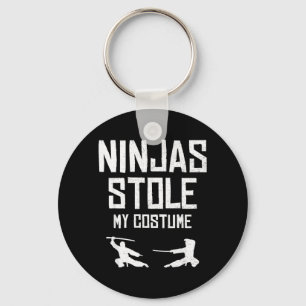 Chaveiro Ninjas Roubaram Minha Camisa de Fantasia Engraçado