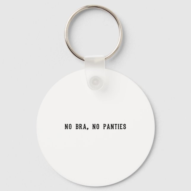 Chaveiro No Bra No Panties Funny Adult Womens  (Frente)