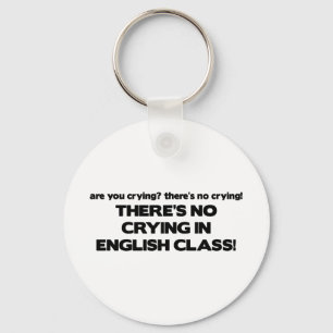 Chaveiro No Crying in English Class