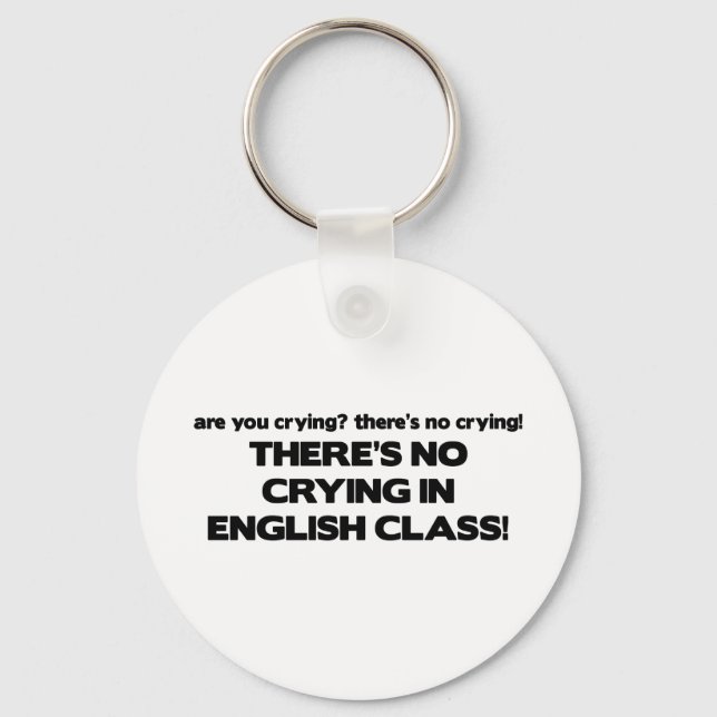 Chaveiro No Crying in English Class (Frente)