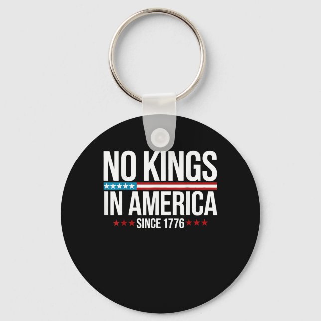 Chaveiro No Kings In America Since 1776 Artistic Graphic (Frente)