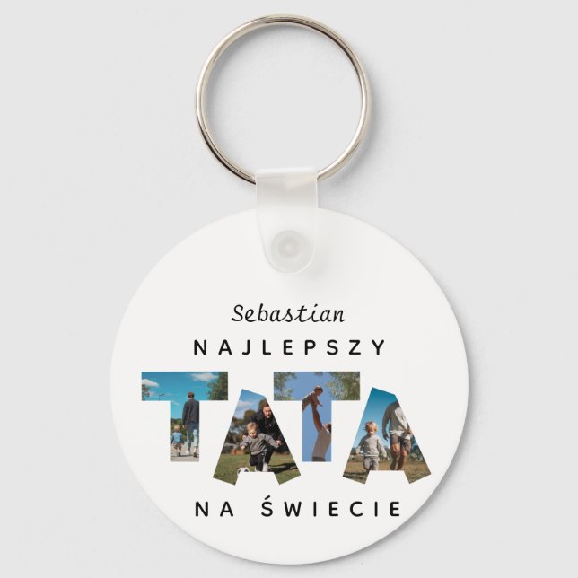 Chaveiro Nome personalizado Fou-Photo NAJLEPSZY TATA NA ŚWI (Frente)