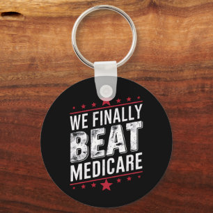 Chaveiro Nós Finalmente Derrotamos o Medicare Trump Biden E