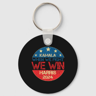 Chaveiro Nós Lutamos Para Ganhar 2024 Kamala Harris Para A 