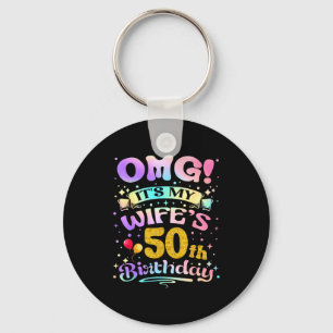 Chaveiro Nossa, é o 50º aniversário da minha esposa, Feliz