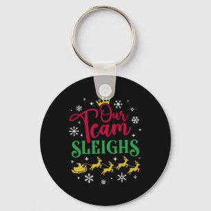 Chaveiro Nossa Equipe Derruba o Natal Família Pijama Natal