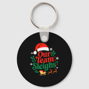 Chaveiro Nossa Equipe Derruba Renas do Papai Noel Trabalhad