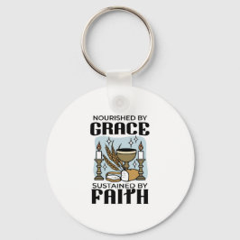 Chaveiro Nourished by Grace, Sustained by Faith Design
