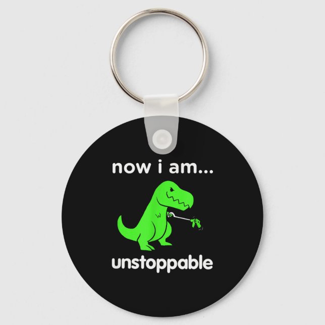 Chaveiro Now I Am Unstoppable T-rex Funny Grabber Dinosaur  (Frente)