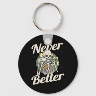 Chaveiro Nunca Melhor Esqueleto Café Engraçada Halloween