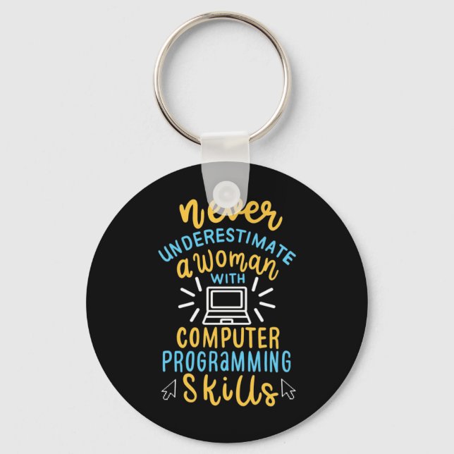 Chaveiro Nunca Subestime Uma Mulher Com Um Computador (Frente)
