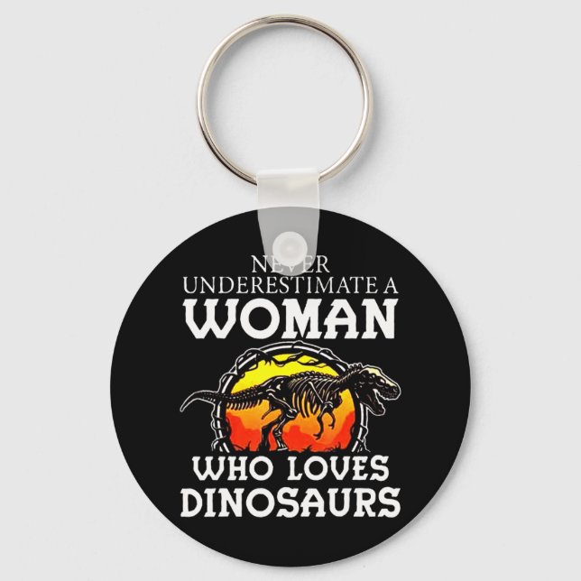 Chaveiro Nunca Subestime Uma Mulher Que Ama Dinossauros T (Frente)