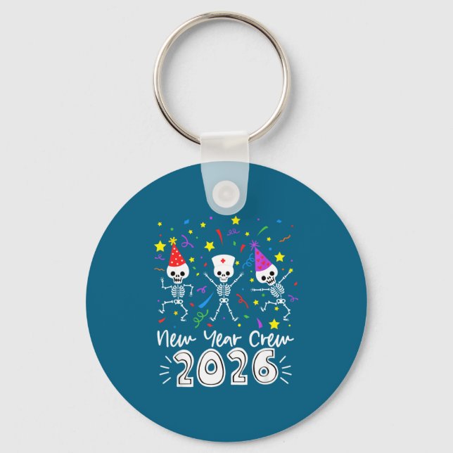Chaveiro Nurse Dancing Skeleton New Year Crew 2026 Funny Er (Frente)