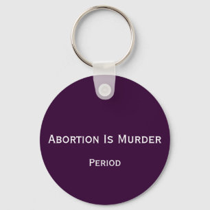 Chaveiro O aborto é assassinato, período