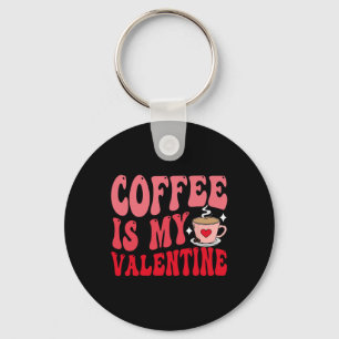 Chaveiro O Café É Meu Namorado Fofo Engraçado Dia Dos Namor