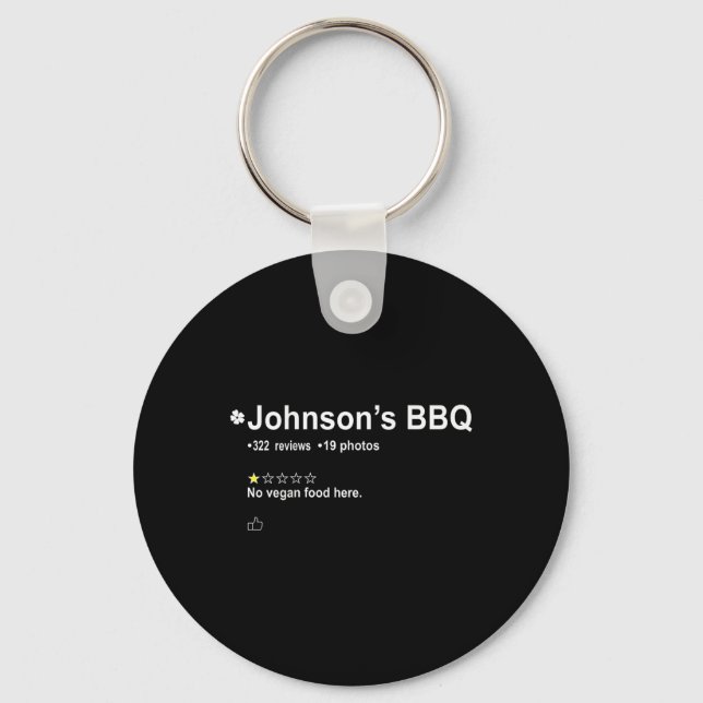 Chaveiro O Churrasco de Johnson sem Comida vegetariana aqui (Frente)