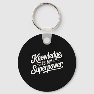 Chaveiro O Conhecimento É O Meu Superpoder