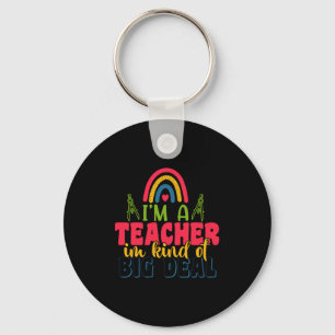 Chaveiro O Dia Do Professor Eu Sou Professora Em Um Grande 