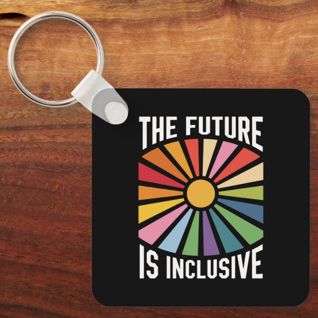 Chaveiro O Futuro é Inclusivo Arco-íris Orgulho Direitos Tr (Frente)
