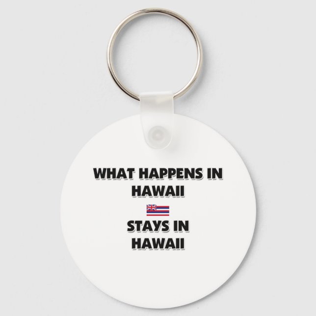 Chaveiro O Que Acontece No HAWAII Fica Lá (Frente)