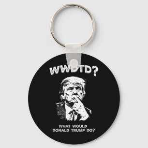 Chaveiro O Que Donald Trump Faria Wwdtd Divertido President
