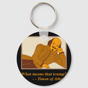 Chaveiro O que significa Trump Timon Atenas Shakespeare Cit