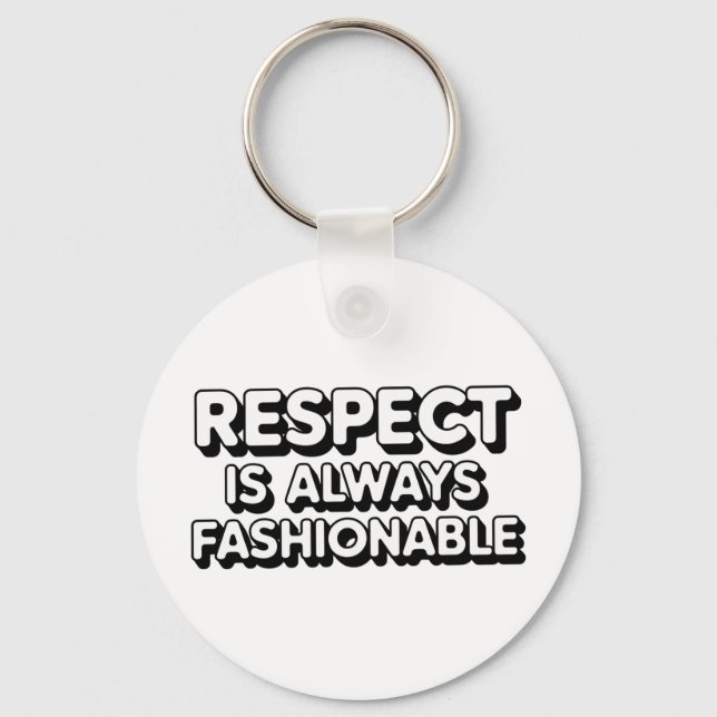 Chaveiro O Respeito É Sempre Modestável (Frente)