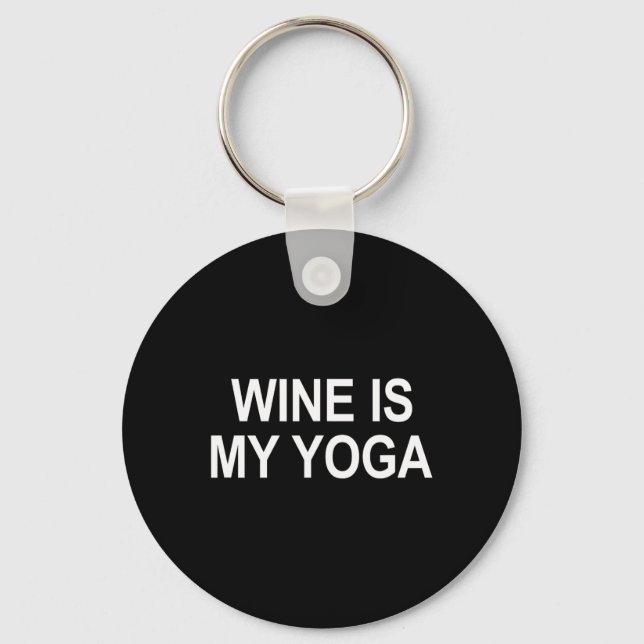 Chaveiro O Vinho É Meu Yoga -  (Frente)