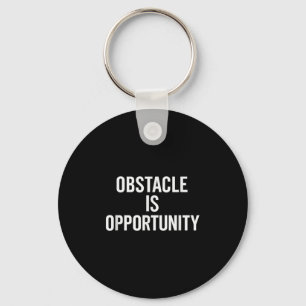 Chaveiro Obstáculo É Oportunidade. Stoic, Sabedoria, Citaçã