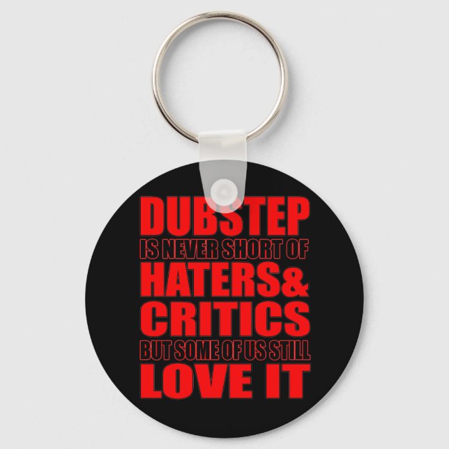 Chaveiro Odiadores DUBSTEP e críticos adoram (Frente)