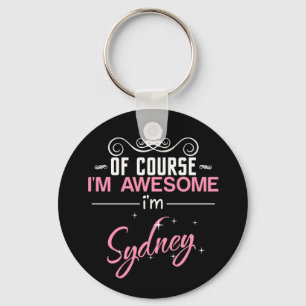 Chaveiro Of Course I'm Awesome I'm Sydney