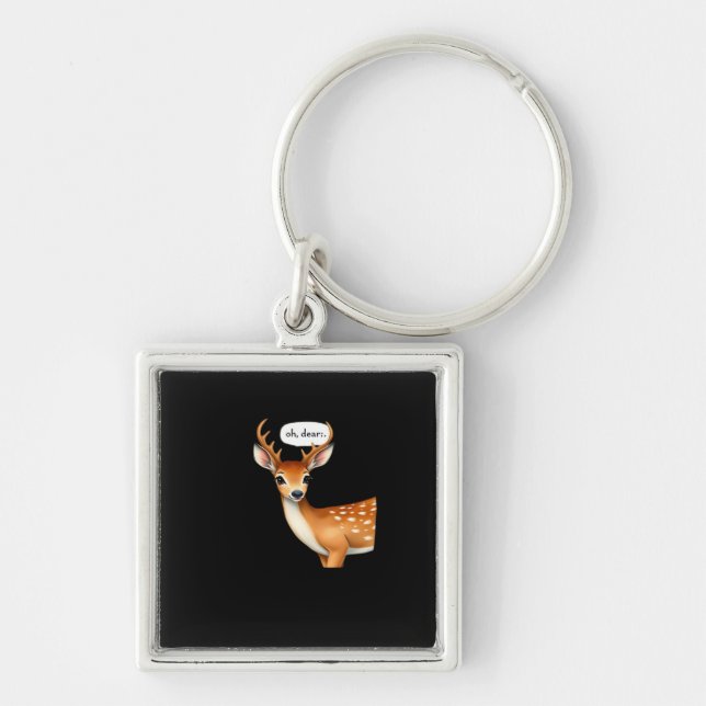 Chaveiro Oh Deer Cute Punny Deer Saying Whimsical Quote (Frente)