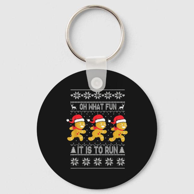 Chaveiro Oh What Fun It Is To Run Gingerbread Running Ugly  (Frente)