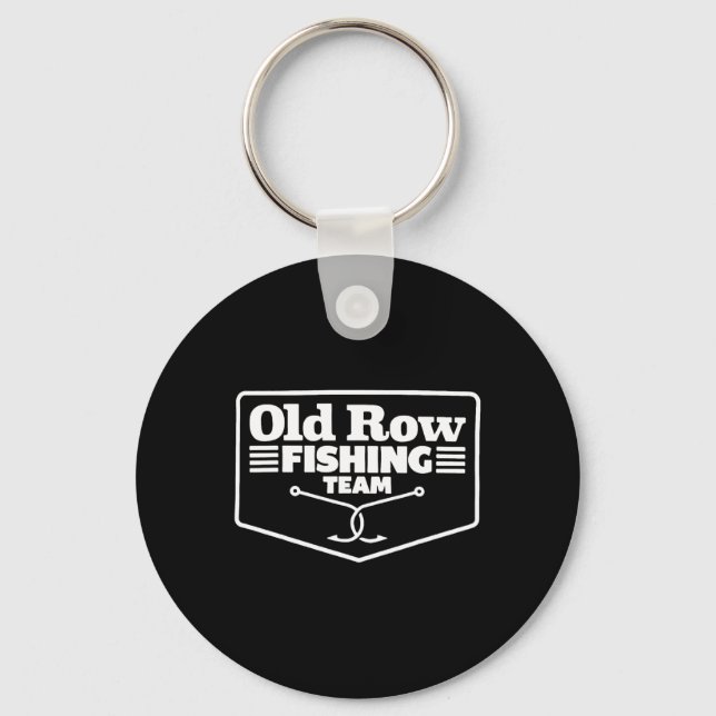 Chaveiro Old Row Fishing Team Funny For Men Women  (Frente)