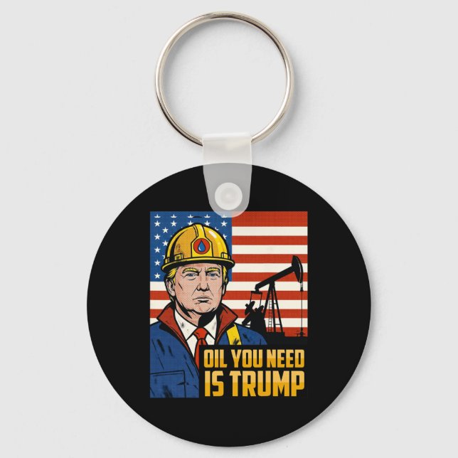 Chaveiro Óleo Engraçado de Trump que Você Precisa É Meme de (Frente)