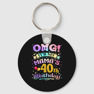 Chaveiro Omg É o 40º Aniversário da Minha Mamãe Feliz 40 An