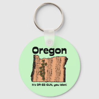 Chaveiro ÓOregon OU Motto Estatal É OR-EE-GUN, seu idiota!