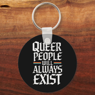 Chaveiro Orgulho Queer Pessoas Queer Sempre Existirão