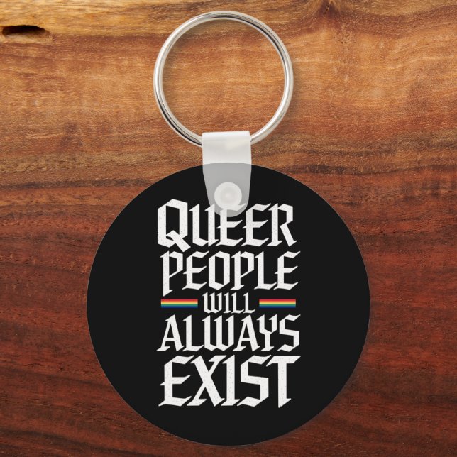 Chaveiro Orgulho Queer Pessoas Queer Sempre Existirão  (Frente)
