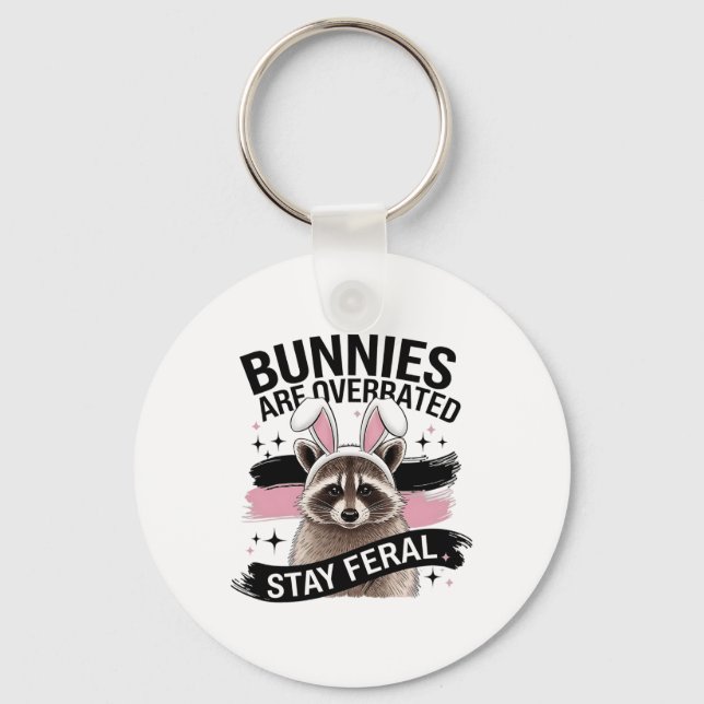 Chaveiro Os Bunnies Estão Sobrevalorizados Fiquem Furiosos  (Frente)
