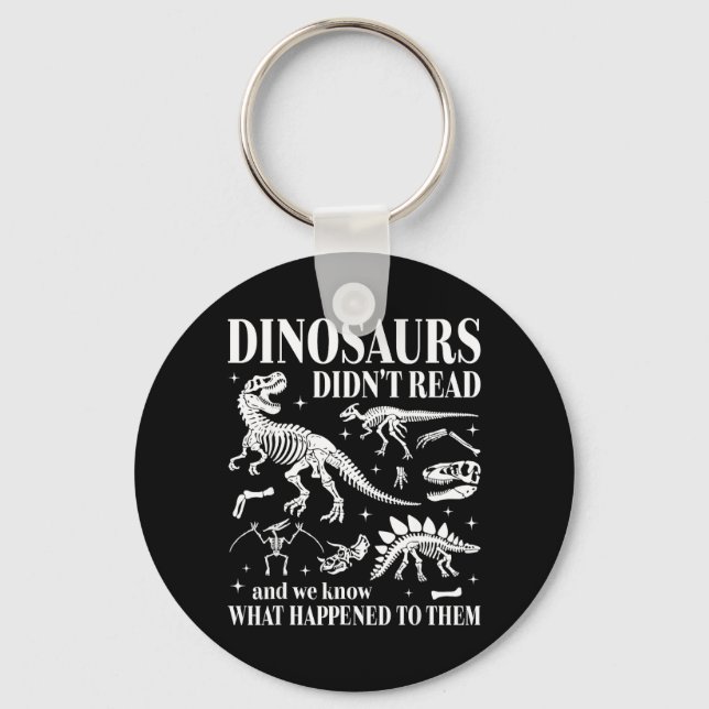 Chaveiro Os Dinossauros Não Leram Veja o Que Aconteceu com  (Frente)