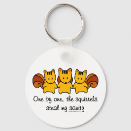 Chaveiro Os esquilos roubam minha sanidade