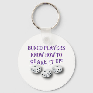 Chaveiro os jogadores de bunco sabem como sacudi-lo!