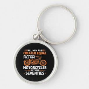 Chaveiro Os melhores homens ainda podem pilotar motocicleta