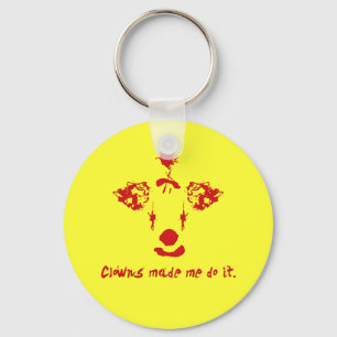 Chaveiro Os palhaços fizeram-me fazê-lo
