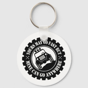 Chaveiro Os Seus Podem Ir Rápidos Mas Os Meus Podem Ir A Qu