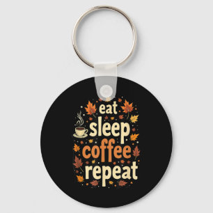 Chaveiro Outono Ação de Graças Comer Dormir Café Repetir _