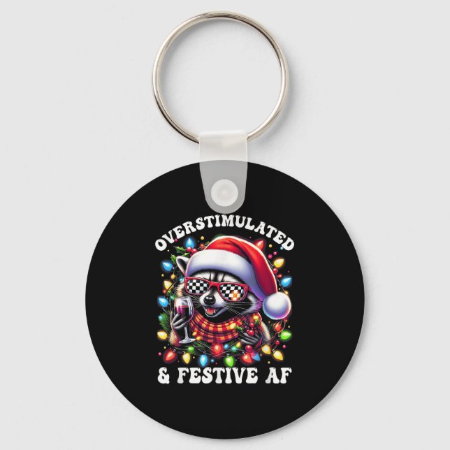 Chaveiro Overstimulated And Festive Af Feral Raccoon Lights (Frente)