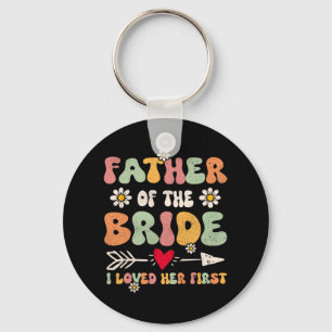 Chaveiro Pai Da Noiva Eu Amava Seu Primeiro Casamento Gro